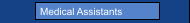 Medical Assistants
